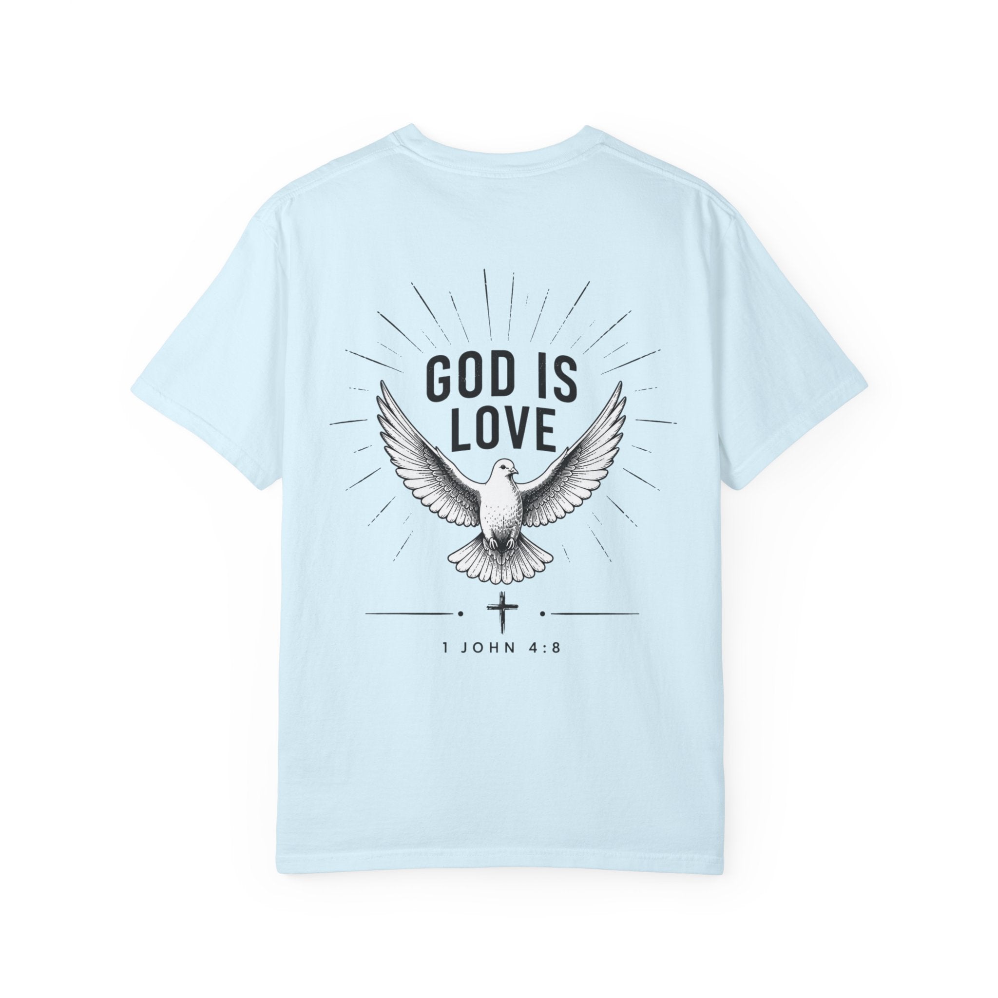 "God Is Love" Tee