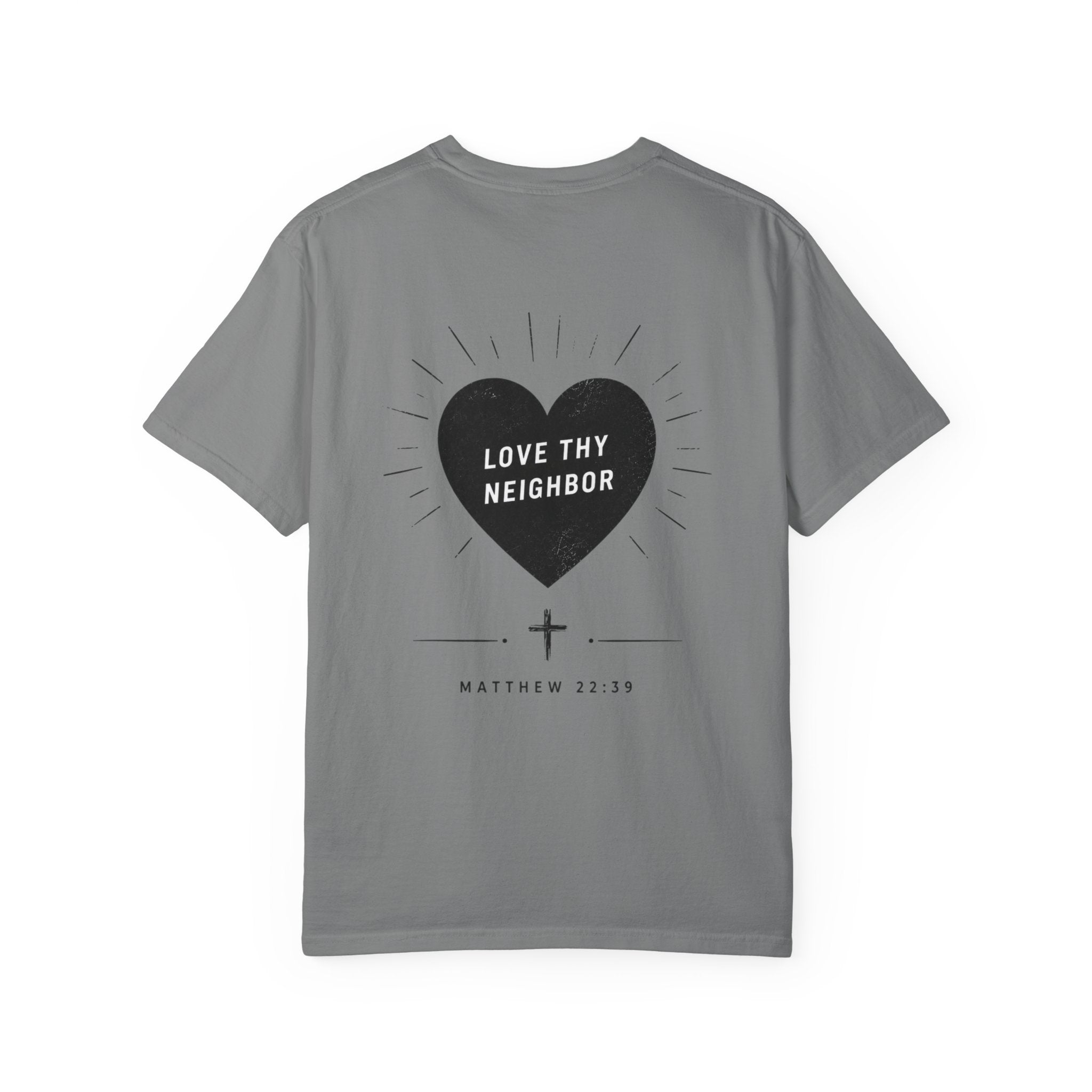 "Love Thy Neighbor" Tee