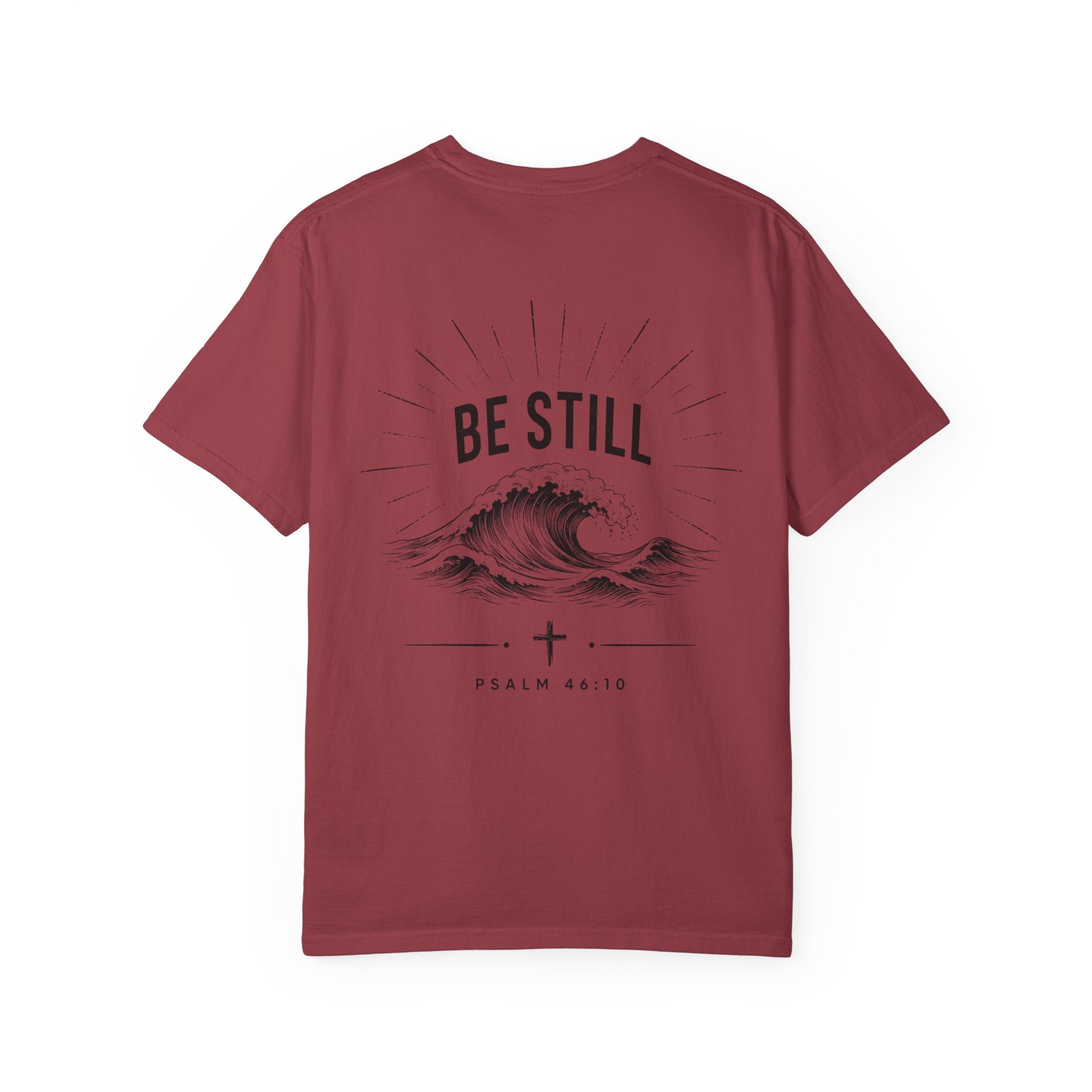 "Be Still" Tee