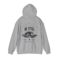 "Be Still" Hoodie