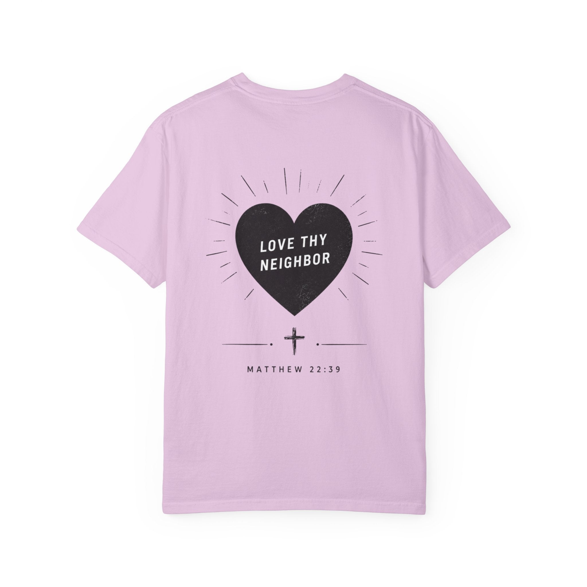 "Love Thy Neighbor" Tee