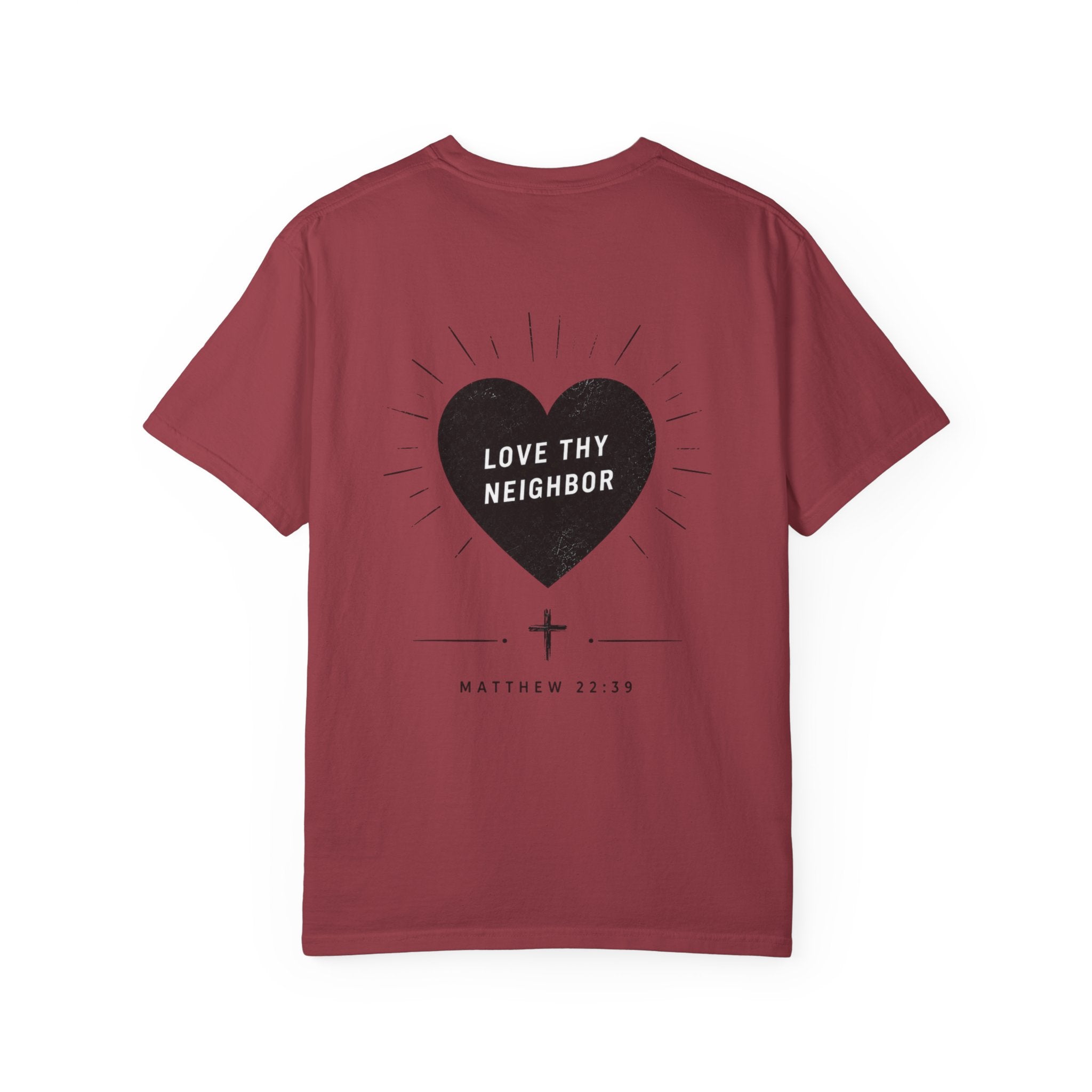 "Love Thy Neighbor" Tee