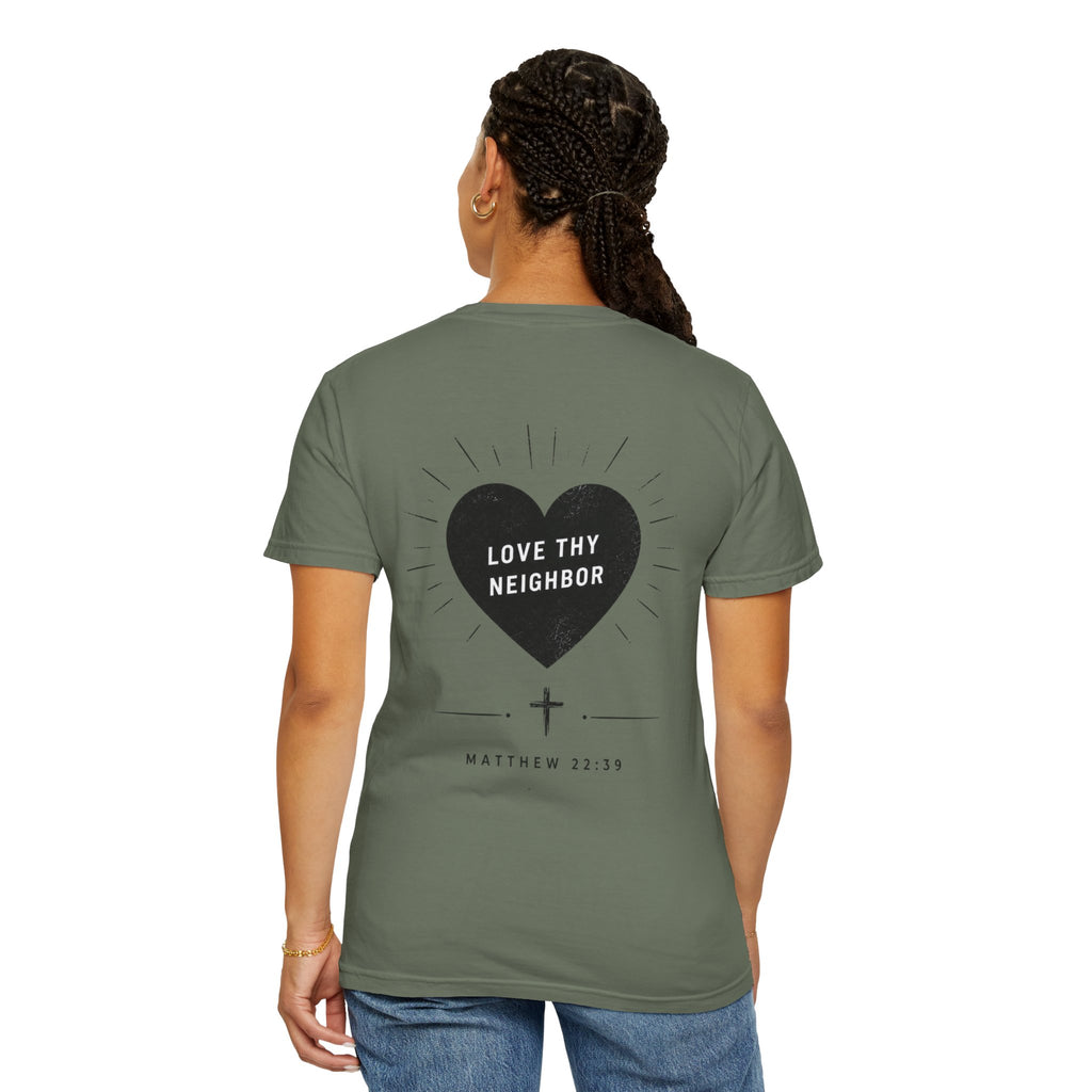 "Love Thy Neighbor" Tee